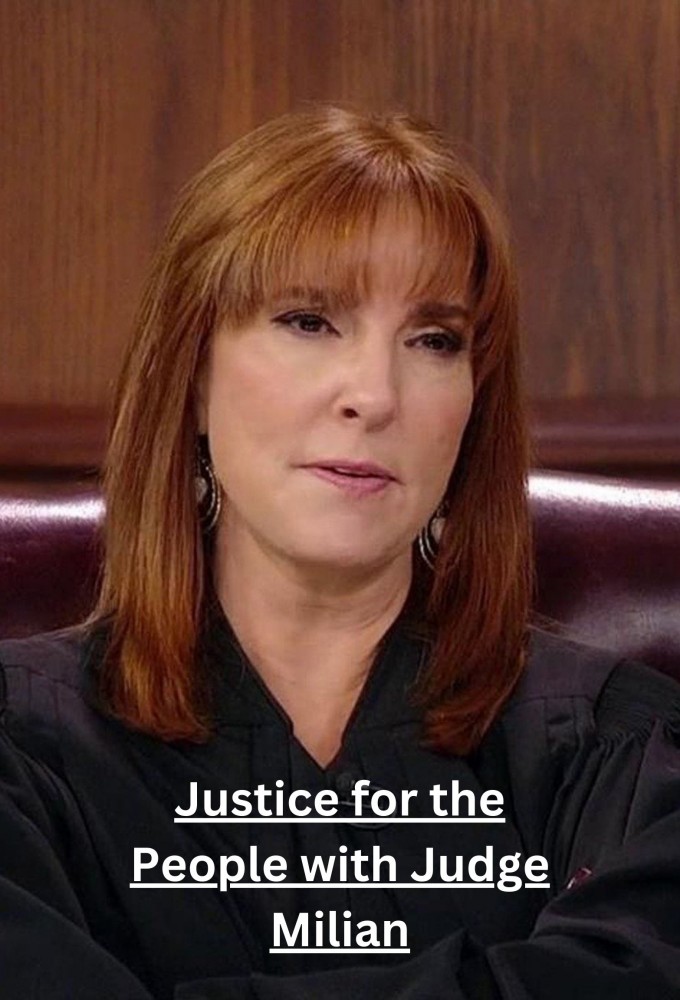Justice for the People with Judge Milian - TV Show Poster