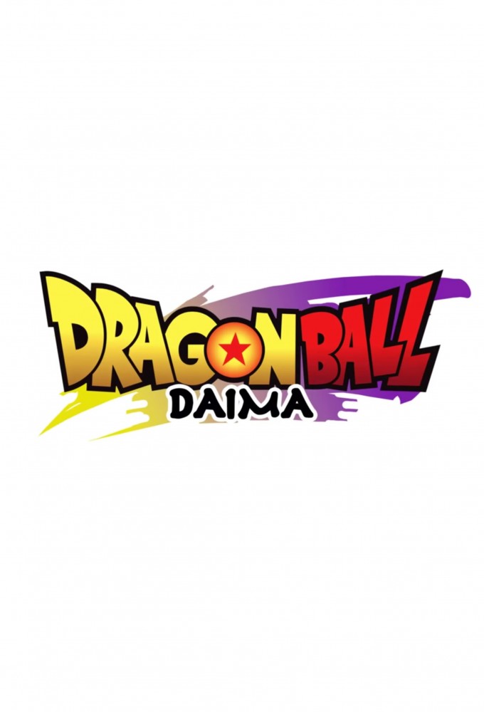 Dragon Ball DAIMA - TV Show Poster