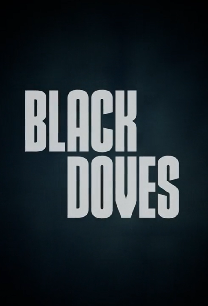 Black Doves - TV Show Poster