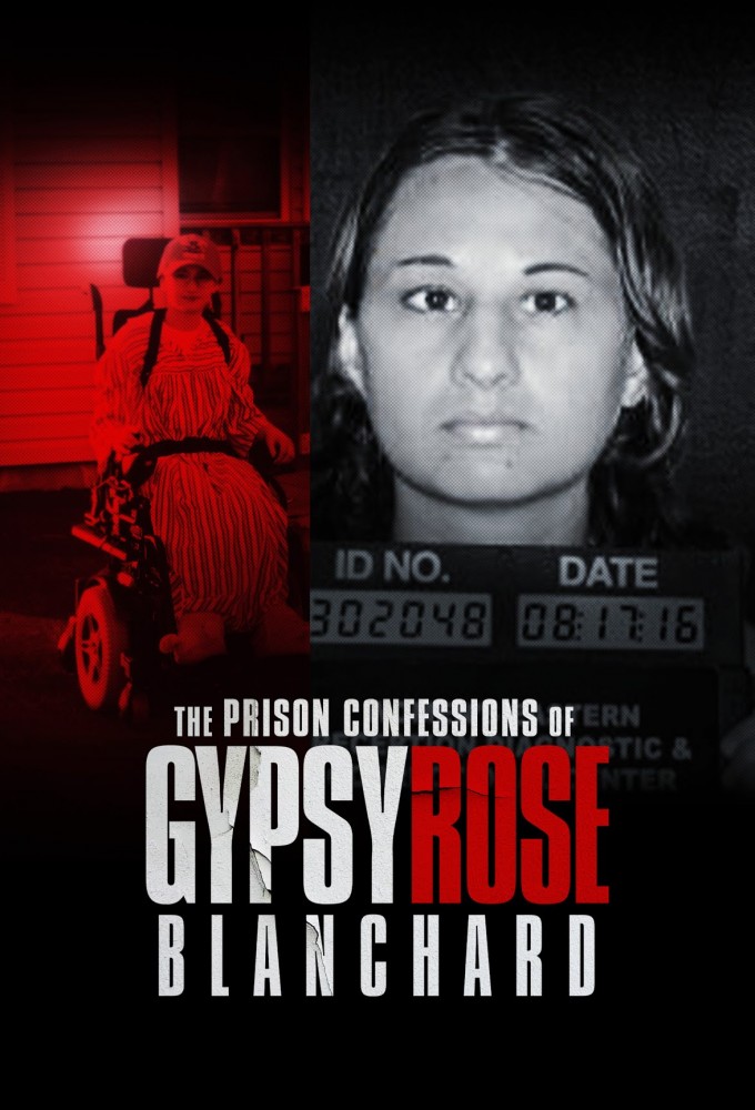 The Prison Confessions of Gypsy Rose Blanchard - TV Show Poster