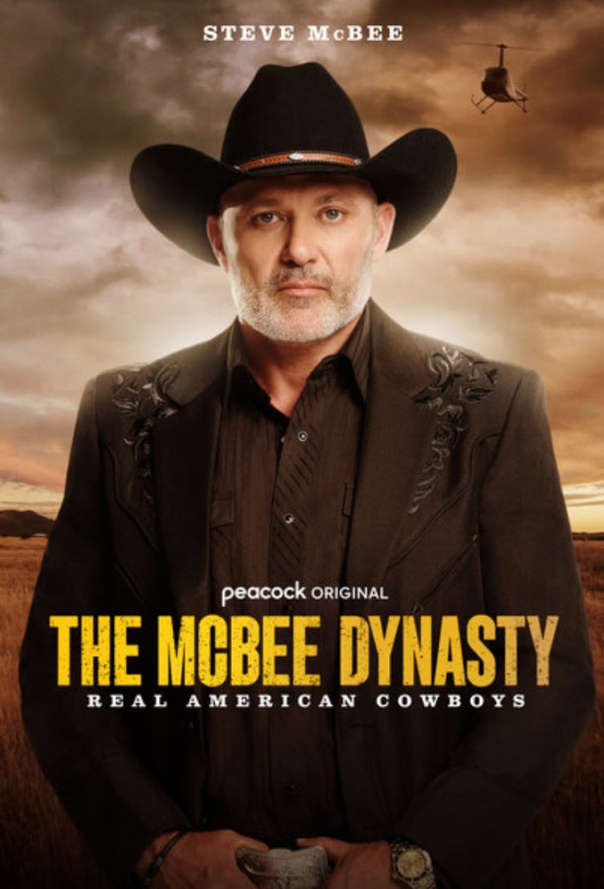 The McBee Dynasty: Real American Cowboys - TV Show Poster
