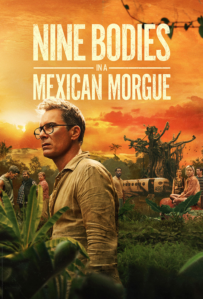 Nine Bodies in a Mexican Morgue - TV Show Poster
