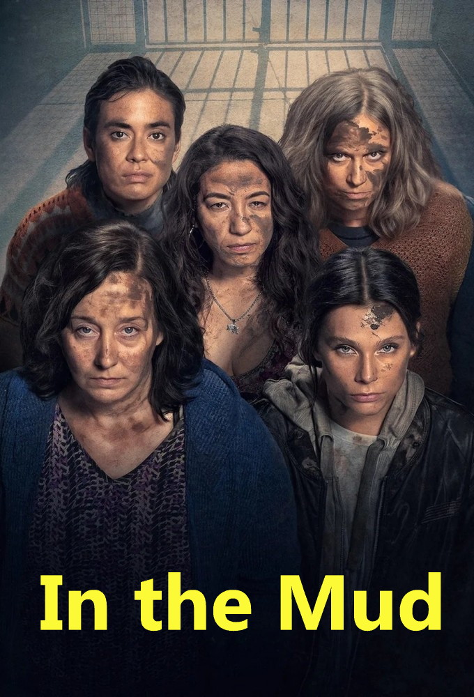 In the Mud - TV Show Poster