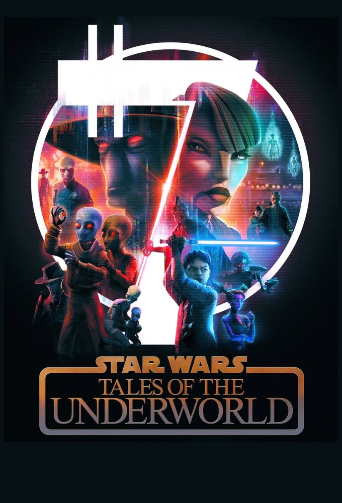 Star Wars: Tales of the Underworld - TV Show Poster