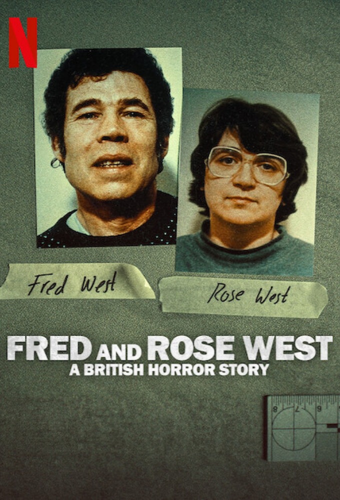 Fred and Rose West: A British Horror Story - TV Show Poster