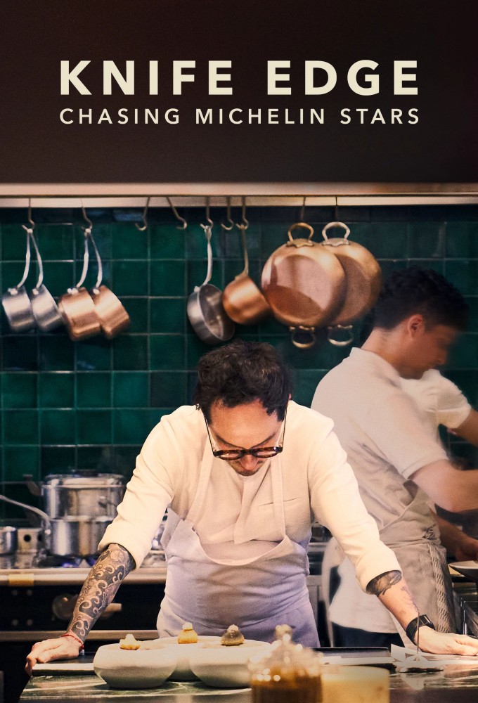 Knife Edge: Chasing Michelin Stars - TV Show Poster