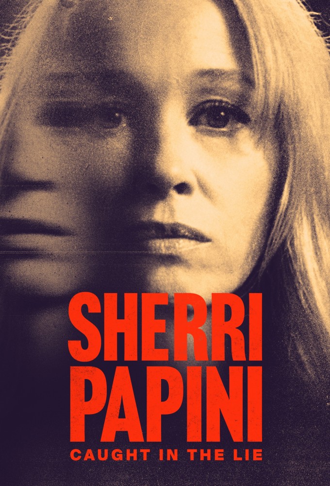 Sherri Papini: Caught in a Lie - TV Show Poster